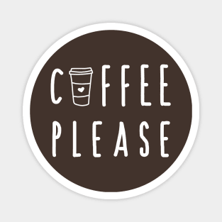 Coffee Please Magnet